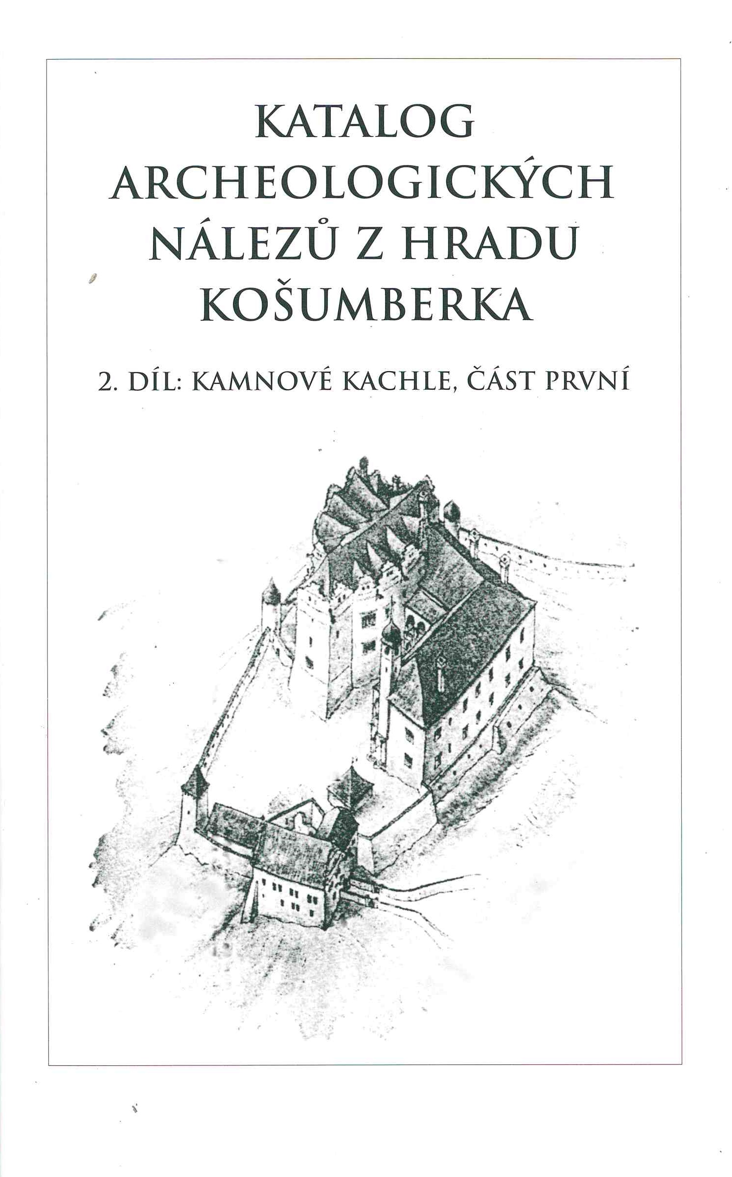 katalog archeologickych nalezu z hradu kosumberka 2